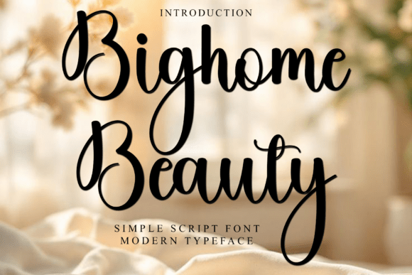 Bighome Beauty: A Unique Script Font for Web Design
