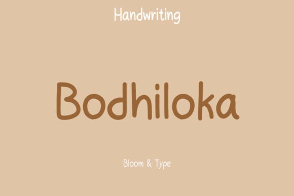 Bodhiloka: A Warm Handwritten Font for Editorial Design