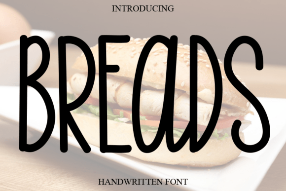 Breads: A Romantic Script Font for Editorial Design