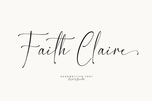 Faith Claire: A Review of This Elegant Handwritten Font