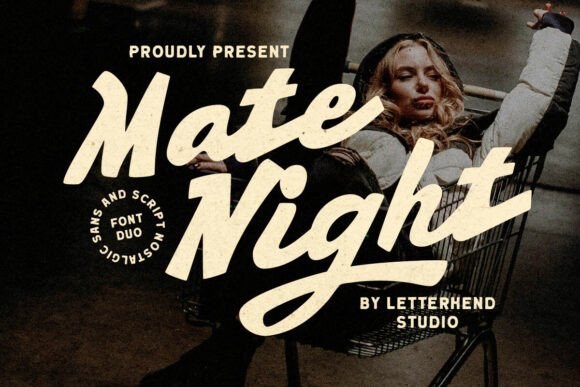 Mate Night: A Bold Script and Sans Font Duo for Branding