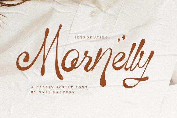 Mornelly: A Modern Script Typeface for Editorial Design