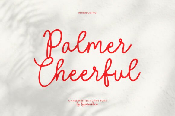 Palmer Cheerful: A Joyful Script Font for Brands
