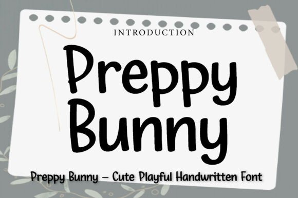 Preppy Bunny: A Playful Handwritten Font for Branding