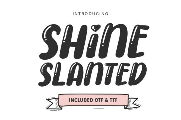 Shine Slanted: A Handwritten Font for Small Business Branding