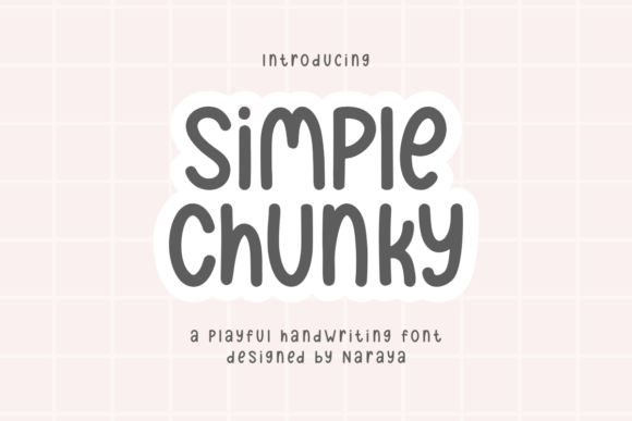 Simple Chunky: A Playful Handwritten Font for Editors